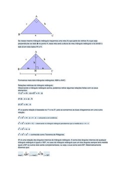 Se nesse mesmo triângulo retângulo traçarmos uma reta (h) que parte do vértice A e que seja 
perpendicular ao lado a no p