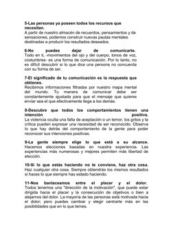 5-Las personas ya poseen todos los recursos que 
necesitan.
A partir de nuestro almacén de recuerdos, pensamientos y de 
sens