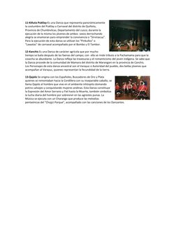 11-Kiñuta Pukllay-Es una Danza que representa panorámicamente 
la costumbre del Pukllay o Carnaval del distrito de Quiñota,