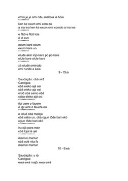 omin je je omi nibu maboia ia boia
*********
ken ke oxum omi xoro do
a ina ina ken ke oxum omi xorodo a ina ina
********* 
e