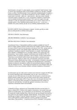 transformação e ativação. É a única ligada a um ser espiritual: Saint Germain. Todos
os mestres que caminharam sobre a Terra