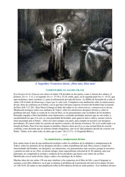 COMENTARIO AL SALMO 138, I-II 
[La Liturgia de las Vísperas nos ofrece el salmo 138 dividido en dos partes, como si fueran