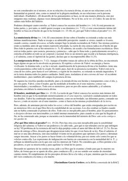 no son considerados en sí mismos, ni en su relación a la esencia divina, ni aun en sus relaciones con la 
humanidad en genera