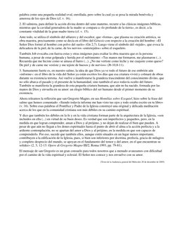 palabra como una pequeña realidad oval, enrollada, pero sobre la cual ya se posa la mirada benévola y 
amorosa de los ojos de
