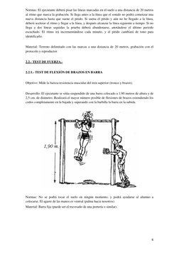 6 
 
Normas: El ejecutante deberá pisar las líneas marcadas en el suelo a una distancia de 20 metros 
al ritmo que marca la g
