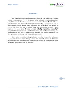 Business Simulation 
 
 
Danish Khidir
PGDM –Business Design 
 | 
 
2 
 
Introduction 
 
 
This paper is a formal report on t