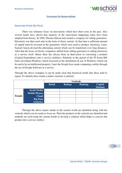 Business Simulation 
 
 
Danish Khidir
PGDM –Business Design 
 | 
 
3 
Lessons in Innovation 
 
Innovate from the Past: 
 
Th