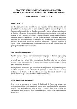 PROYECTO DE IMPLEMENTACIÓN DE UNA HELADERÍA 
ARTESANAL  EN LA CIUDAD DE PUNO, DEPARTAMENTO DE PUNO. 
DE: FREDY IVAN CUTIPA SA