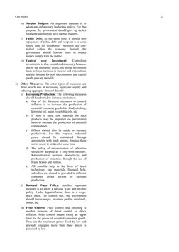 Case Studies
22
iv) Surplus Budgets: An important measure is to 
adopt anti-inflationary budgetary policy. For this 
purpose,