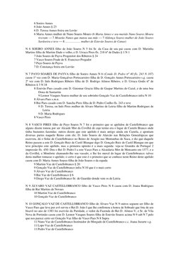 6 Soeiro Annes  
6 João Annes § 23 
6 D. Teresa Annes freira em Lovão 
6 Maria Annes mulher de Nuno Soares Mouro (6 Maria Ann