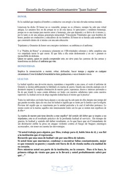 Escuela de Grumetes Contramaestre "Juan Suárez" 
 
 
8 
HONOR. 
Es la cualidad que impulsa al hombre a conducirse con arreglo