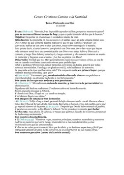 Centro Cristiano Camino a la Santidad
Tema: Platicando con Dios  
15-03-09
Texto: (Heb 11:6)  “Pero sin fe es imposible agrad