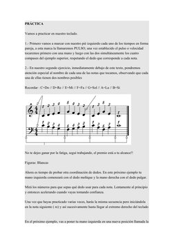 PRÁCTICA 
Vamos a practicar en nuestro teclado. 
1.- Primero vamos a marcar con nuestro pié izquierdo cada uno de los tiempos