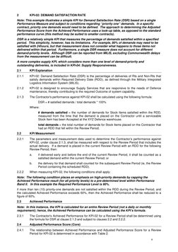 4 
2 
KPI-02: DEMAND SATISFACTION RATE 
Note: This example illustrates a simple KPI for Demand Satisfaction Rate (DSR) ba