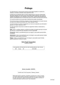 Prólogo
Las descripciones e instrucciones de este manual están basadas en estudios de
métodos y de diseño realizados hasta se