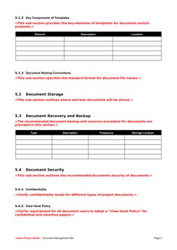 5.1.2 Key Components of Templates
<This sub-section provides the key elements of templates for document control 
purposes.>
E