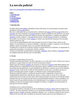 La novela  (http://www.monografias.com/trabajos7/lano/lano.shtml)policial
http://www.monografias.com/trabajos10/nopo/nopo.sht