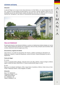 A
L
E
M
A
N
I
A
7
GÖHREN (RÜGEN)
Situación:
La isla de Rügen es la mayor de las islas alemanas en el Mar Báltico con aproxima