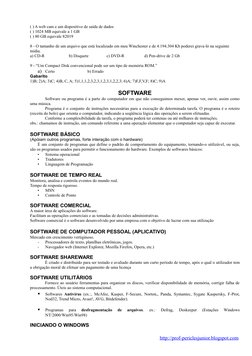 ( ) A web cam e um dispositivo de saída de dados
( ) 1024 MB equivale a 1 GB
( ) 80 GB equivale 82019
8 - O tamanho de um arq