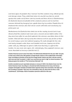 and time again to question this ‘merman’ but the creature only uttered grunts 
and strange noises. They noted that when he wa