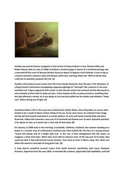 Another account by famous navigators is that of two of Henry Hudson’s crew, Thomas Hilles and 
Robert Raynar who on June