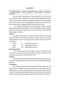 Lecture No. 2
The poor quality of packaging food in India is realized only in the context of 
export promotion, where, it hap