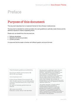 Developers guidelines |Sony Ericsson Themes
2
June 2010
This document is published by Sony Ericsson 
Mobile Communications AB