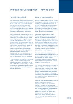 What is this guide?
The Professional Development Partnership*
has produced this guide for all members of
the five institution
