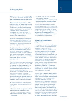 Why you should undertake
professional development
Professional development is one of the
cornerstones of our working lives. I