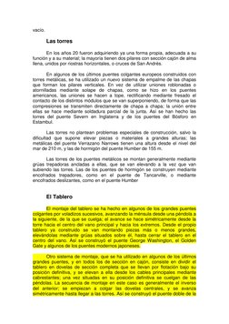 vacío. 
 
 
Las torres 
 
 
En los años 20 fueron adquiriendo ya una forma propia, adecuada a su 
función y a su material; la