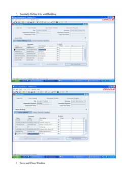 •
Similarly Define City and Building
•
Save and Close Window
