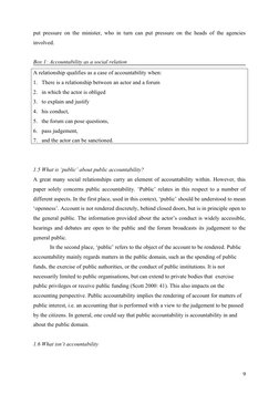 put pressure on the minister, who in turn can put pressure on the heads of the agencies 
involved.
 
Box 1: Accountability as