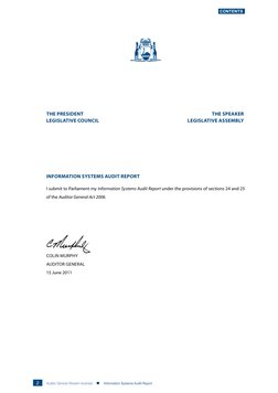 2
Auditor General Western Australia    n Information Systems Audit Report
Contents
The President	
The Speaker
Legislative Cou