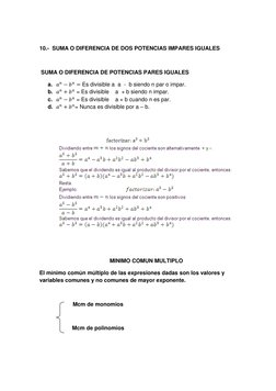 10.-  SUMA O DIFERENCIA DE DOS POTENCIAS IMPARES IGUALES 
          
 SUMA O DIFERENCIA DE POTENCIAS PARES IGUALES 
a.