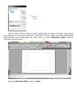 Com os textos (Títulos, Textos e notas) configurados em todas as escalas, agora temos 
que configurar as cotas para cada text