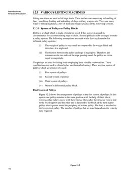 94 
Introduction to 
Structural Mechanics 
12.3  VARIOUS LIFTING MACHNIES 
Lifting machines are used to lift large loads.