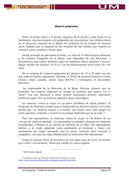 Investigación  “Violencia familiar” 
Página 10 
 
 
Mujeres golpeadas 
 
Entre el primer plato y el postre, después d