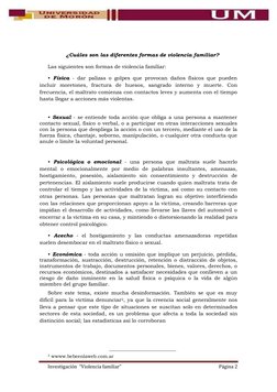 Investigación  “Violencia familiar” 
Página 2 
 
 
¿Cuáles son las diferentes formas de violencia familiar? 
Las sigu