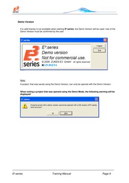E³.series 
Training Manual 
Page 9 
 
Demo Version 
 
If a valid license is not available when starting E³.series, the De