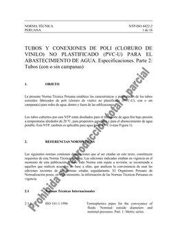 NORMA TÉCNICA 
NTP-ISO 4422-2 
PERUANA 
1 de 16 
 
 
 
 
TUBOS Y CONEXIONES DE POLI (CLORURO DE 
VINILO) NO PLASTIFICADO (P