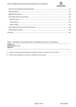 UFCD: Unidades electrónicas de comando/sensores e actuadores
Página 2 de 54
Paulo Fidalgo
Válvulas electromagnéticas
