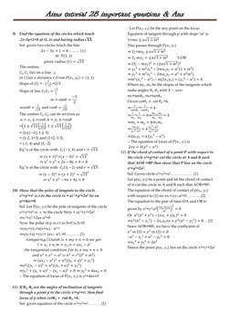 Aims tutorial 2B important questions & Ans 
 
 
9) Find the equation of the circles which touch 
 2x-3y+1=0 at (1, 1) and hav