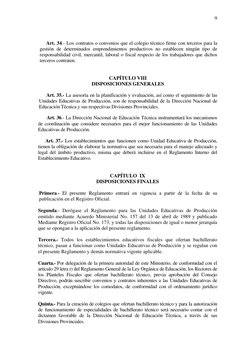 9
 
Art. 34.- Los contratos o convenios que el colegio técnico firme con terceros para la 
gestión de determinados empren
