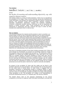 3 
The intellect 
intellect |ˈintlˌekt| |ˌɪn(t)lˈɛkt| |ˌɪntəlɛkt| 
noun 
the faculty of reasoning and understanding objecti