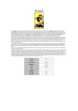 El Loco 
 
  
El simbolismo de El Loco se explica mejor considerando primero el significado de la letra Hebrea, Aleph, atribu