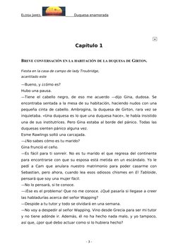 ELOISA JAMES
 
  
         
 
 Duquesa enamorada
 
 
Capítulo 1
BREVE CONVERSACIÓN EN LA HABITACIÓN DE LA DUQUESA DE GIRTON.