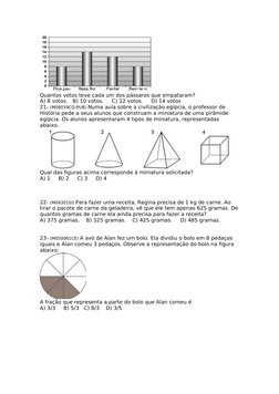 Quantos votos teve cada um dos pássaros que empataram?
A) 8 votos.   B) 10 votos.     C) 12 votos.     D) 14 votos
21- (M0803