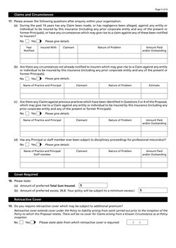 Page 5 of 6
Name of Practice and Principal
Claimant
Nature of Problem
Estimate
	
(b)	 Are there any circumstances not already