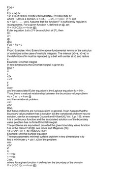 E(v) =
Z
F(x, v,rv) dx,
1.2. EQUATIONS FROM VARIATIONAL PROBLEMS 17
where  ½ Rn is a domain, x = (x1, . . . , xn), v = v(x) :