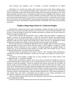 Como funciona essa egrégora, como é formada a estrutura tecnológica do Sol Negro? 
 
        Certamente é um assunto que m